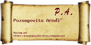Pozsegovits Arnó névjegykártya